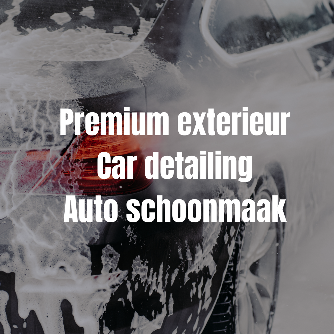 Premium exterieur schoonmaak car detailing