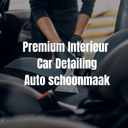 Premium interieur schoonmaak car detailing